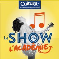 Le show de l’Académie ! proposé par Cultura. Le vendredi 19 juin 2020 à Montauban. Tarn-et-Garonne.  20H00